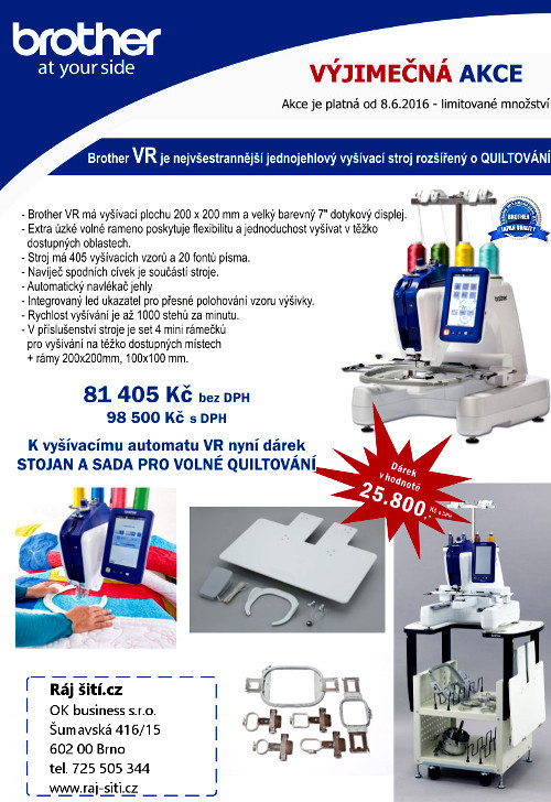 Vyšívací stroj Brother VR - stojan a quiltovací set