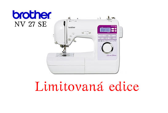 Limitovaná séria - šijací stroj Brother Innov-is NV 27 SE