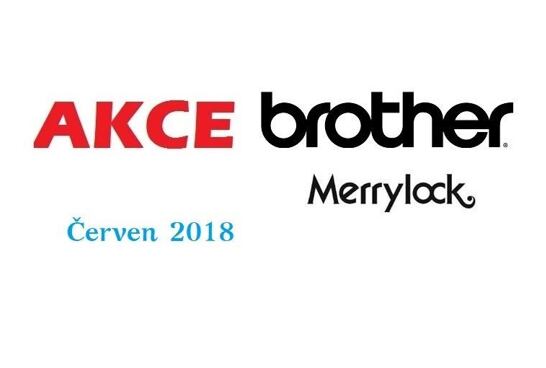 Jún 2018 - Akciová ponuka Brother, Merrylock