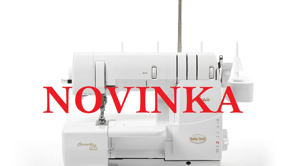 Baby Lock Euphoria je tu! Nechajte sa uniesť emóciami.