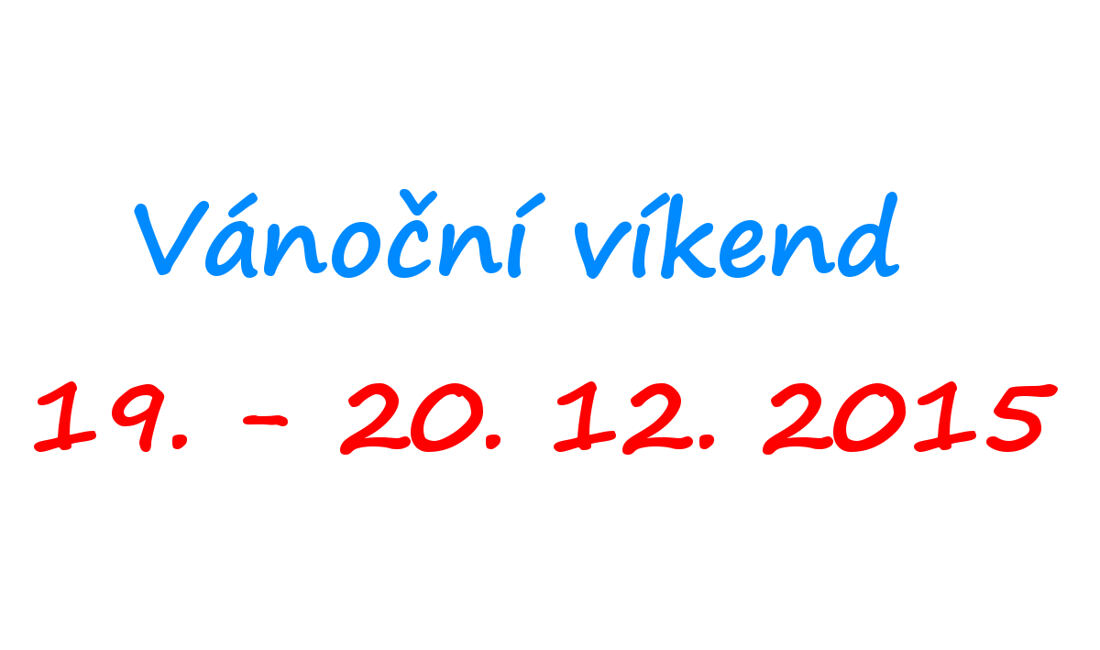 Pracujeme pre vás aj cez víkend 19. - 20. 12.