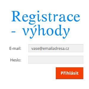 Výhody registrácie
