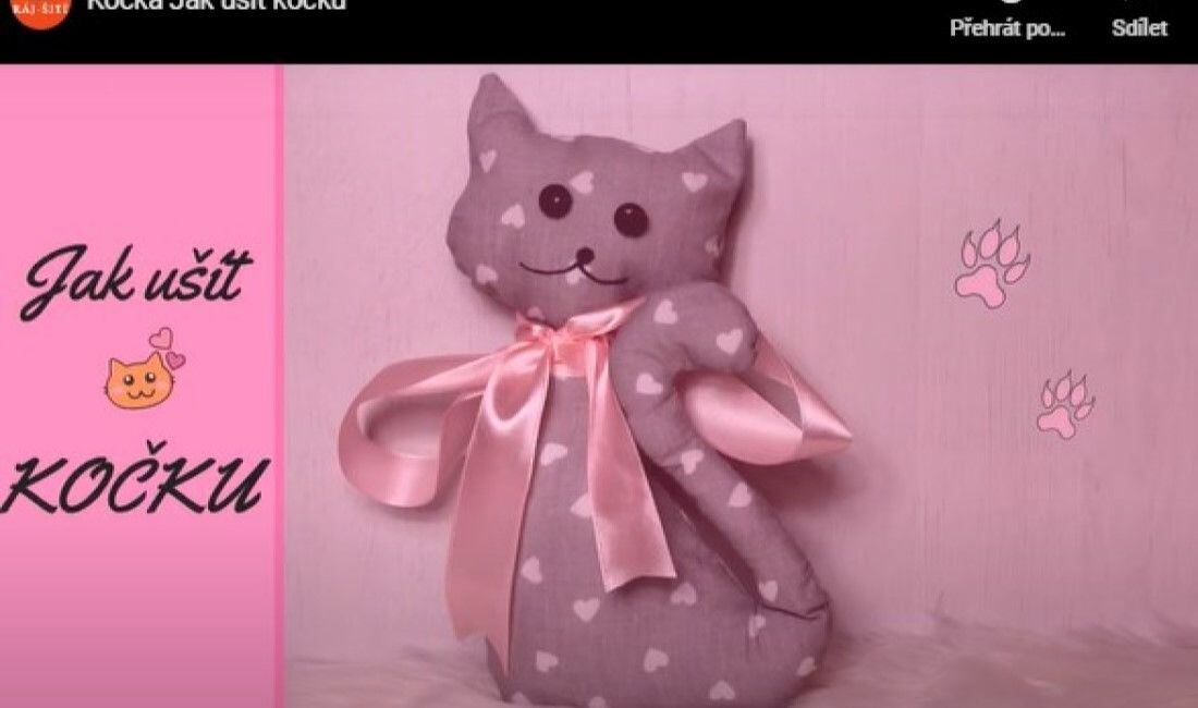 Video návod: Ako si ušiť - Mačka