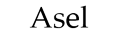 Asel